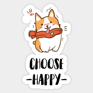 Choose Happy Corgi Lover Sticker